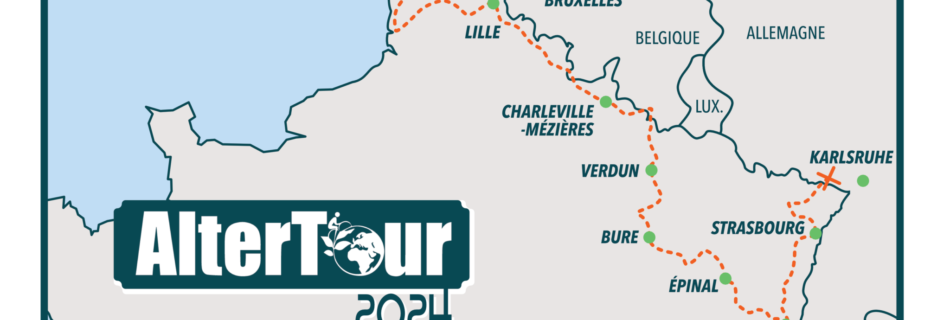 Altertour 2024 passe par Karlsruhe, Strasbourg, Mulhouse, Épinal, Bure, Verdun, Charville-Mézières, Lille, Calais